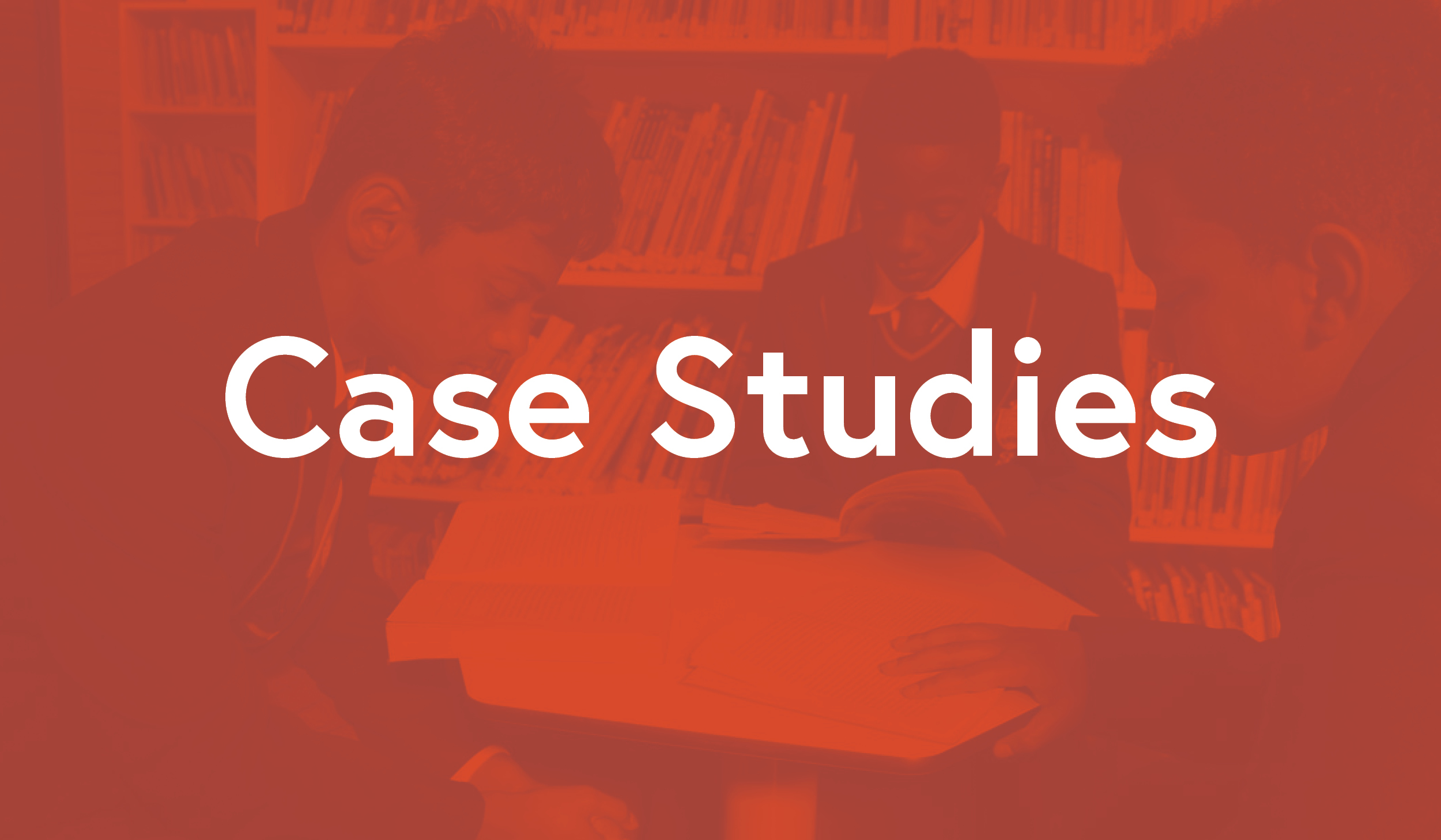 Case Studies